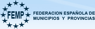 FEMP - Federacion Espa&ntilde;ola de Municipios y Provincias